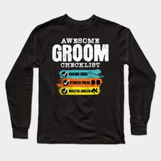 Awesome groom checklist Long Sleeve T-Shirt